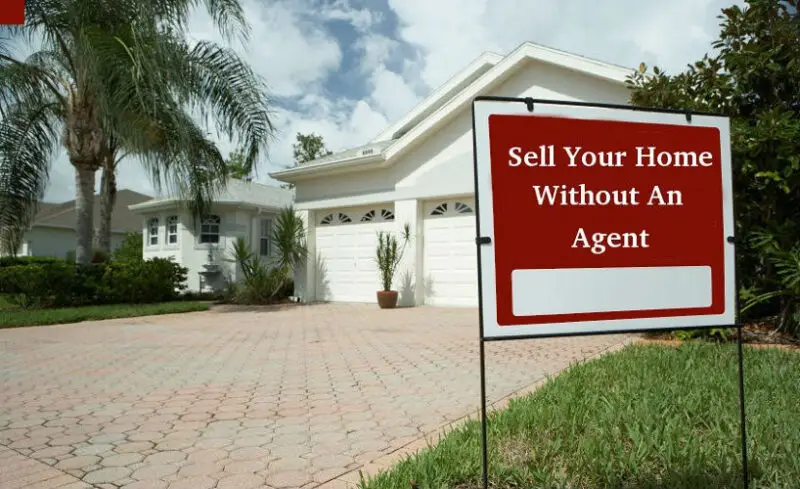 Sell Your Home Without An Agent