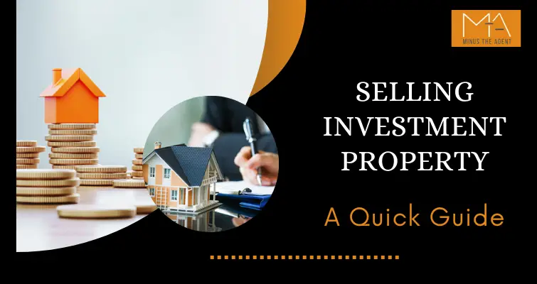 Selling Investment Property: A Quick Guide